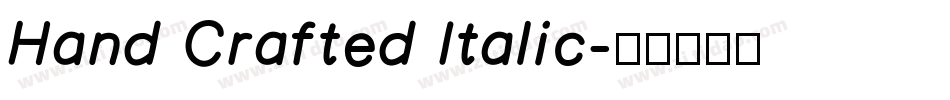 Hand Crafted Italic字体转换